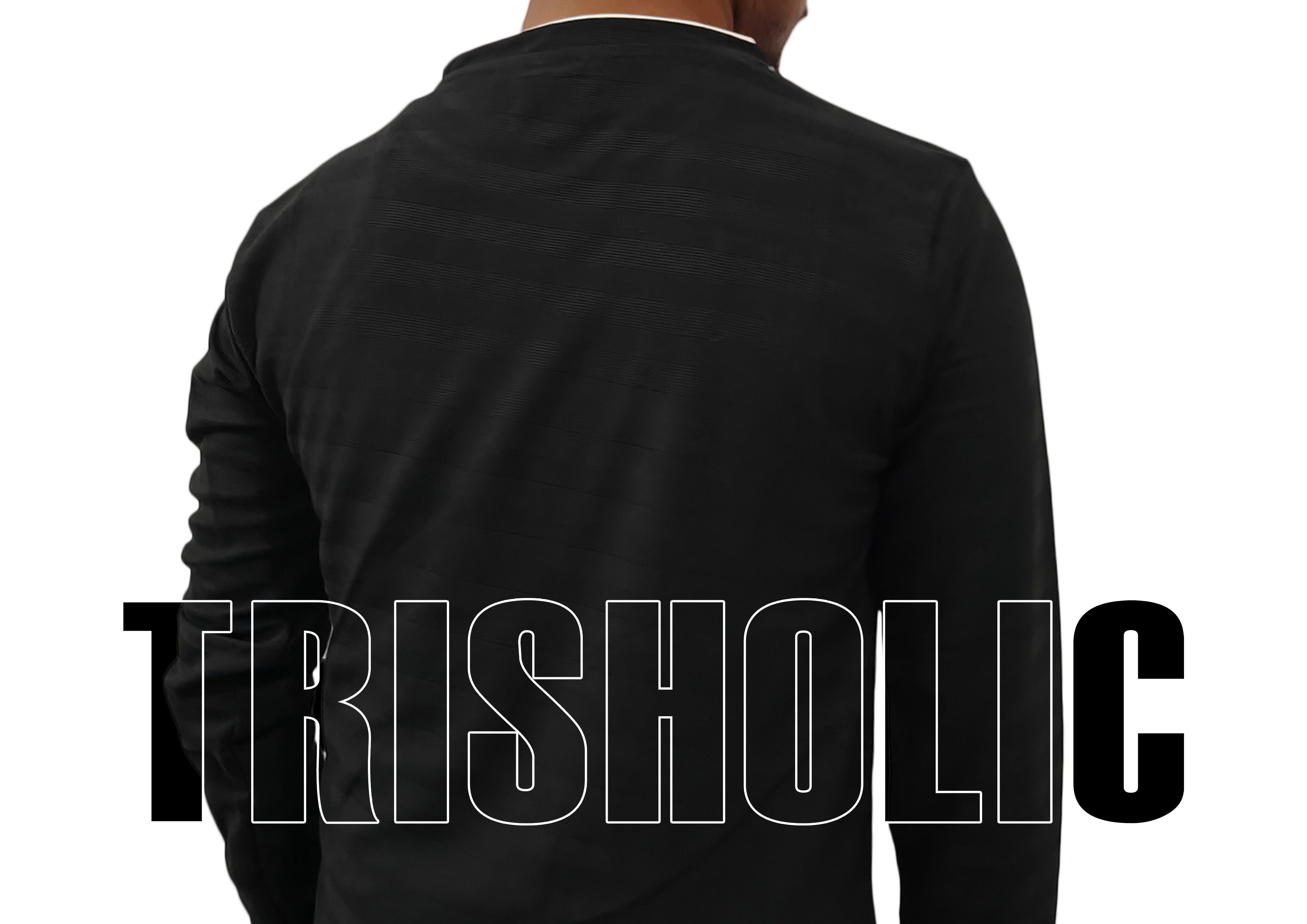 Person wearing a black Full Sleeve T-shirt with 'TRISHOLIC' text overlay